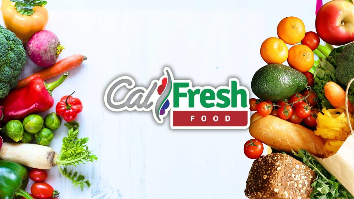 CalFresh Benefits in California